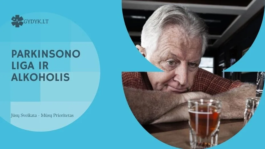 Parkinsono liga ir alkoholis: ar yra sąsajos ir ar pablogina simptomus?