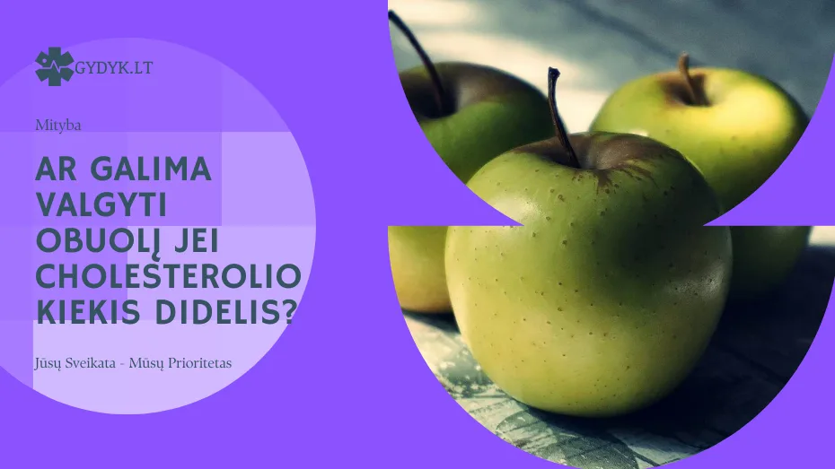 ar galima valgyti obuolį jei cholesterolio kiekis didelis