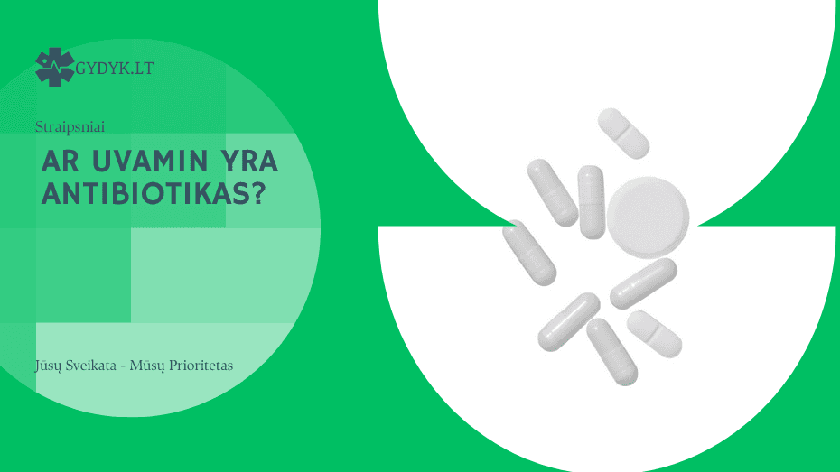 Ar uvamin yra antibiotikas