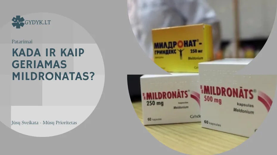 Kada ir kaip geriamas Mildronatas