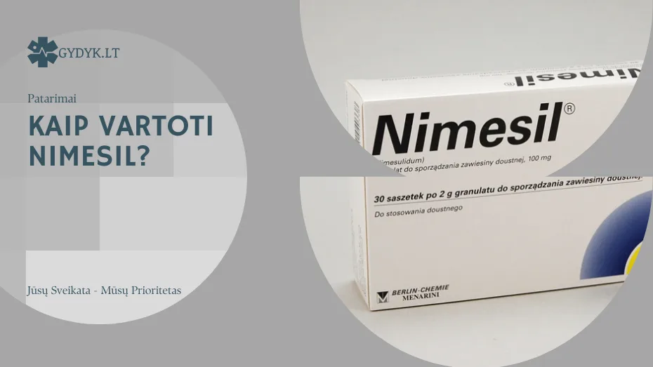 Kaip vartoti Nimesil