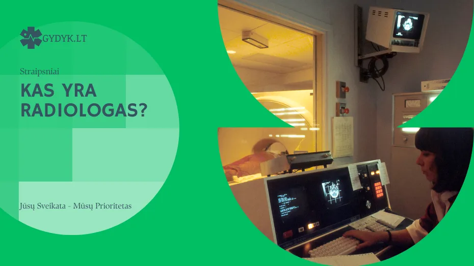 Kas yra radiologas