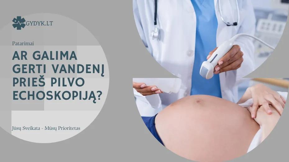 Ar galima gerti vandenį prieš pilvo echoskopiją? Rekomendacijos ir svarbūs patarimai Ar galima gerti vandenį prieš pilvo echoskopiją