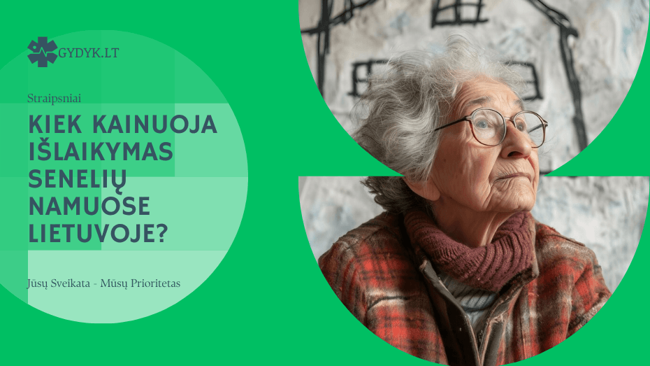 Kiek kainuoja išlaikymas senelių namuose Lietuvoje