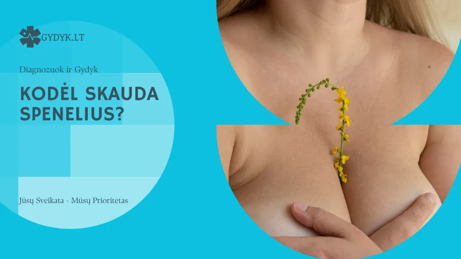 Kodėl skauda spenelius? Priežastys ir sprendimai Kodėl skauda spenelius