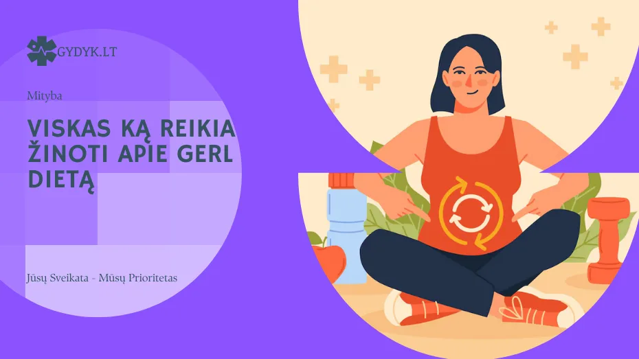 viskas ką reikia žinoti apie GERL dietą