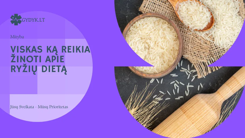 viskas ką reikia žinoti apie ryžių dietą