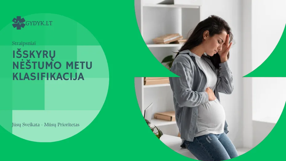 IšskyrŲ nėštumo metu klasifikacija