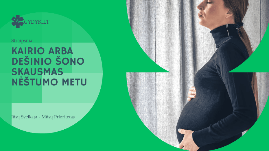 Tarpvietės (gaktikaulio) skausmas nėštumo metu: galimos priežastys ir ką daryti? Kairio arba dešinio šono skausmas nėštumo metu