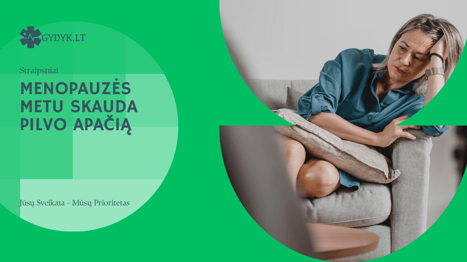 Ar biuletenio metu kaupiasi atostogos? Menopauzės metu skauda pilvo apačią