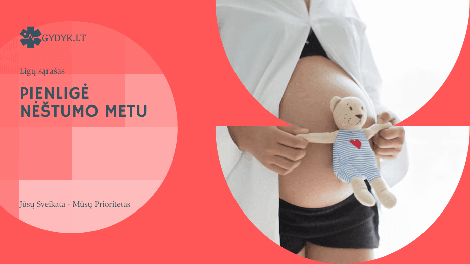 Pienligė nėštumo metu: simptomai, priežastys ir kaip gydyti Pienligė nėštumo metu