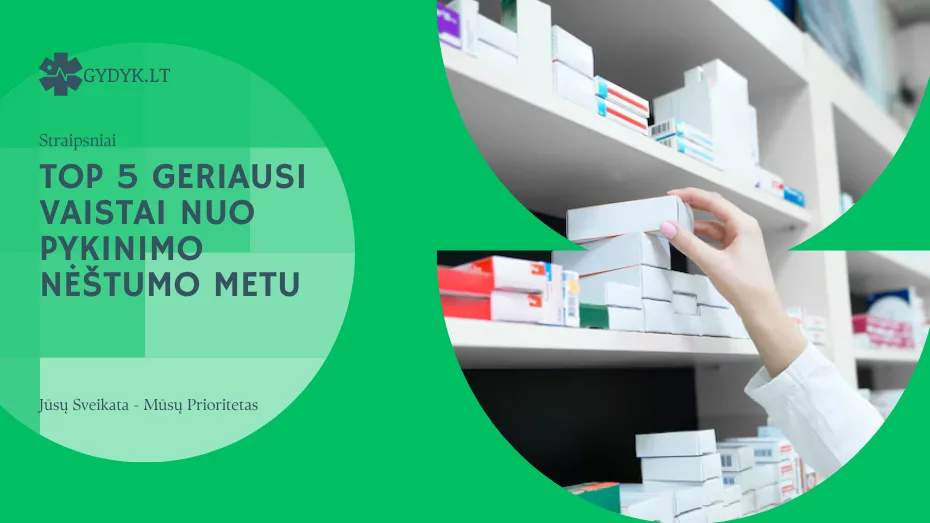 TOP 5 geriausi vaistai nuo pykinimo nėštumo metu