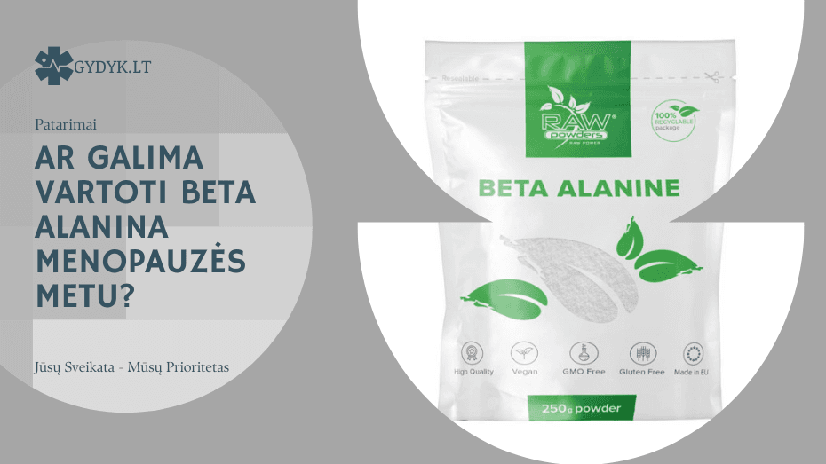 Beta alaninas menopauzės metu: ar galima vartoti ir kiek? ar galima vartoti beta alanina menopauzės metu