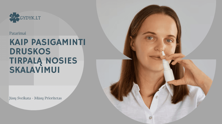 Kaip pasigaminti druskos tirpalą nosies skalavimui Kaip pasigaminti druskos tirpalą nosies skalavimui