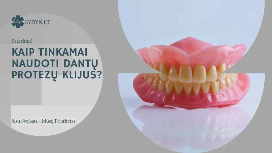 Kaip tinkamai naudoti dantų protezų klijus