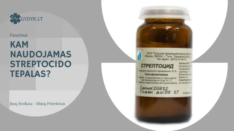 Kam naudojamas streptocido tepalas