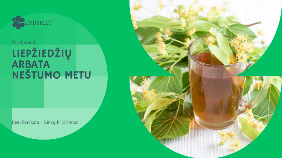 liepžiedžių arbata neštumo metu