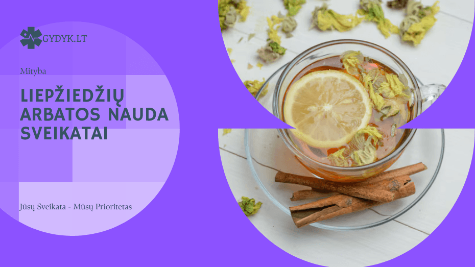 Liepžiedžių arbatos nauda sveikatai, kaip tinkamai paruošti, šalutinis poveikis ir atsiliepimai liepžiedžių arbatos nauda sveikatai