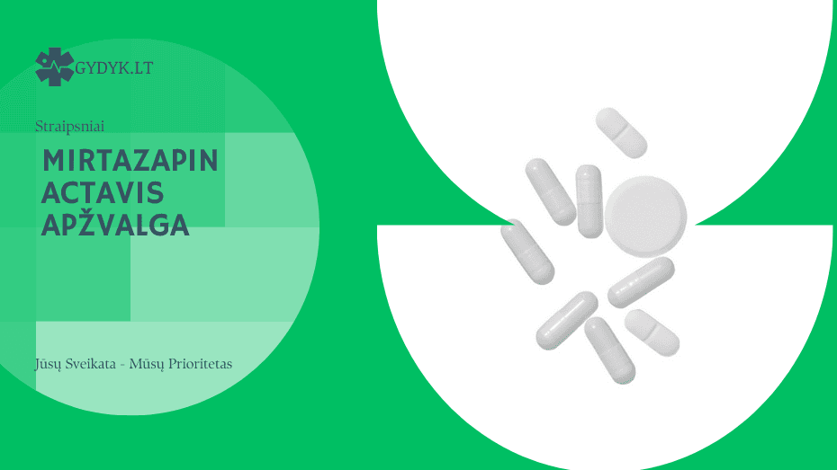 mirtazapin actavis apžvalga