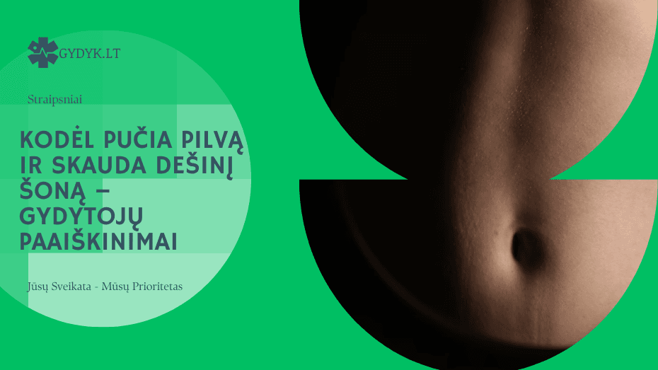 Kodėl pučia pilvą ir skauda dešinį šoną – gydytojų paaiškinimai