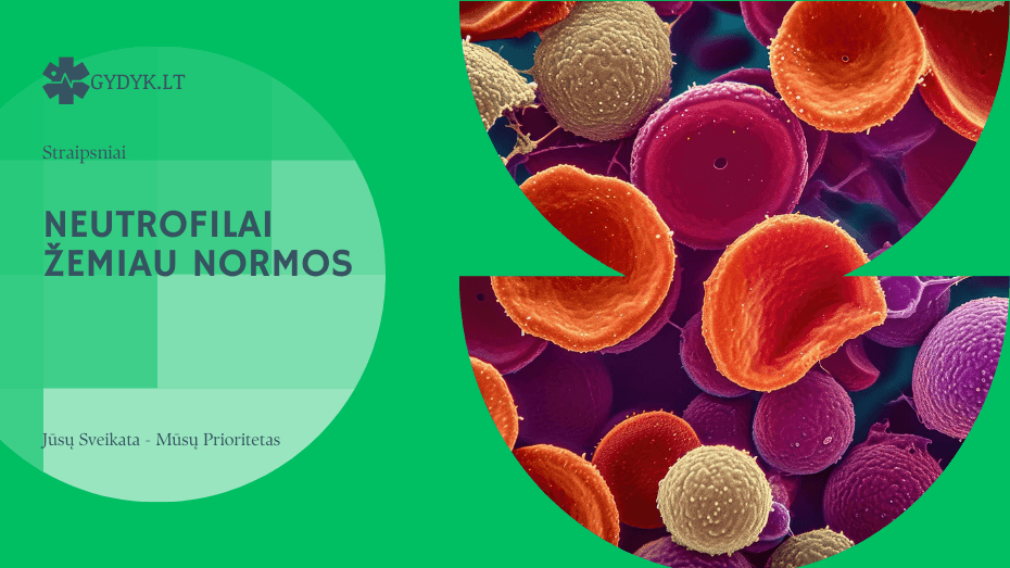 Neutrofilai žemiau normos