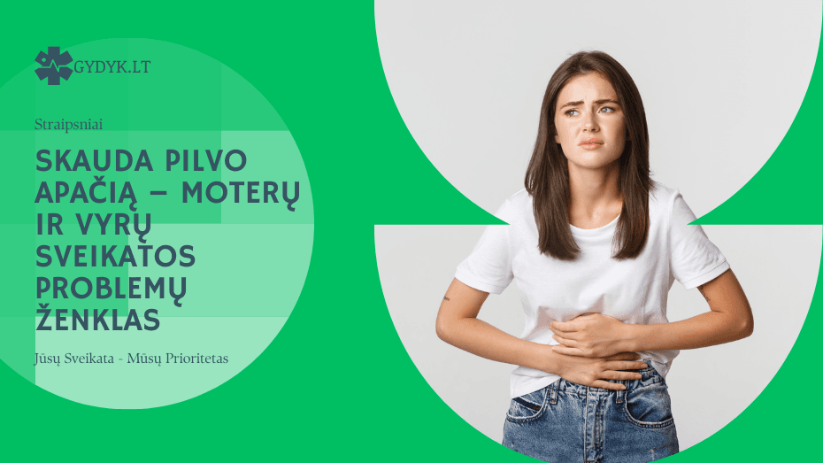 Skauda pilvo apačią – moterų ir vyrų sveikatos problemų ženklas Skauda pilvo apačią – moterų ir vyrų sveikatos problemų ženklas