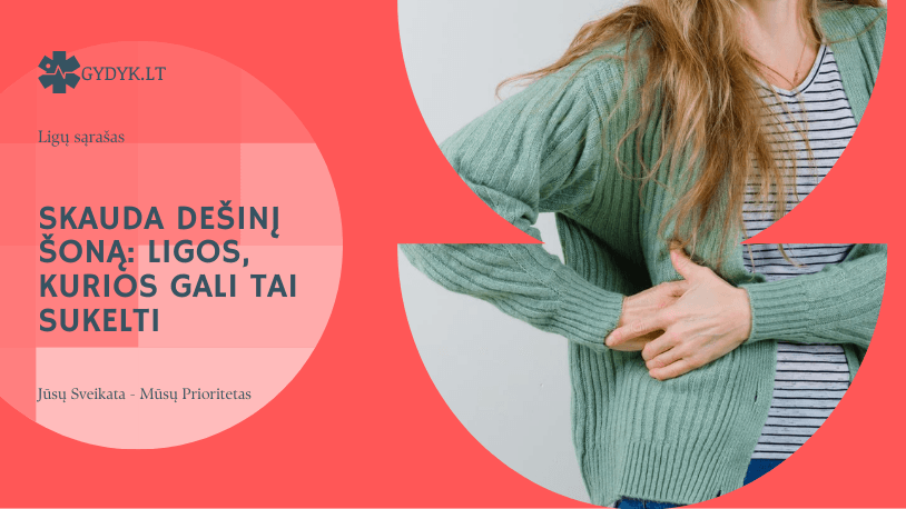 Skauda dešinį šoną: ligos, kurios gali tai sukelti Skauda dešinį šoną: ligos, kurios gali tai sukelti