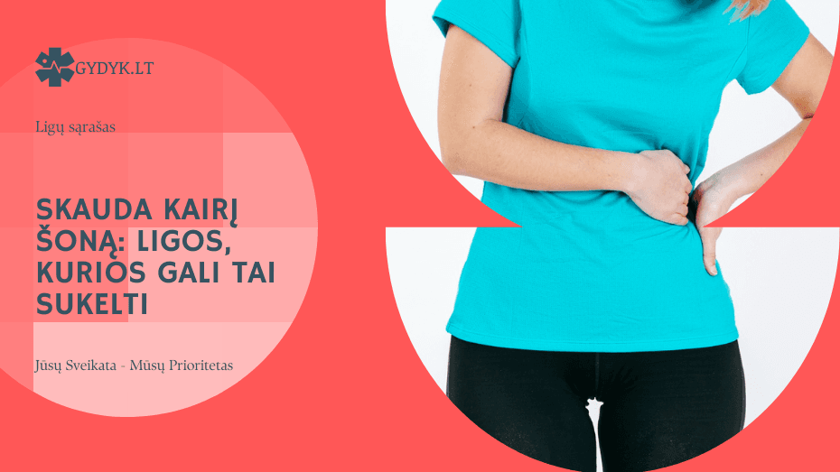 Skauda kairį šoną: ligos, kurios gali tai sukelti Skauda kairį šoną: ligos, kurios gali tai sukelti