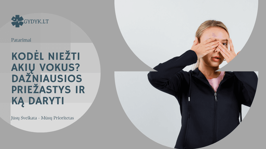 Kodėl niežti akių vokus? Dažniausios priežastys ir ką daryti Kodėl niežti akių vokus? Dažniausios priežastys ir ką daryti