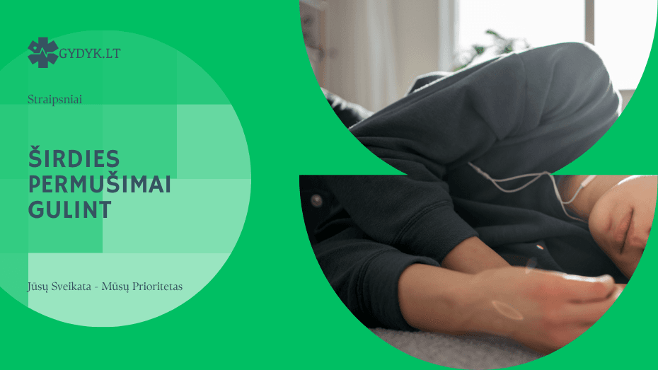 Širdies permušimai gulint