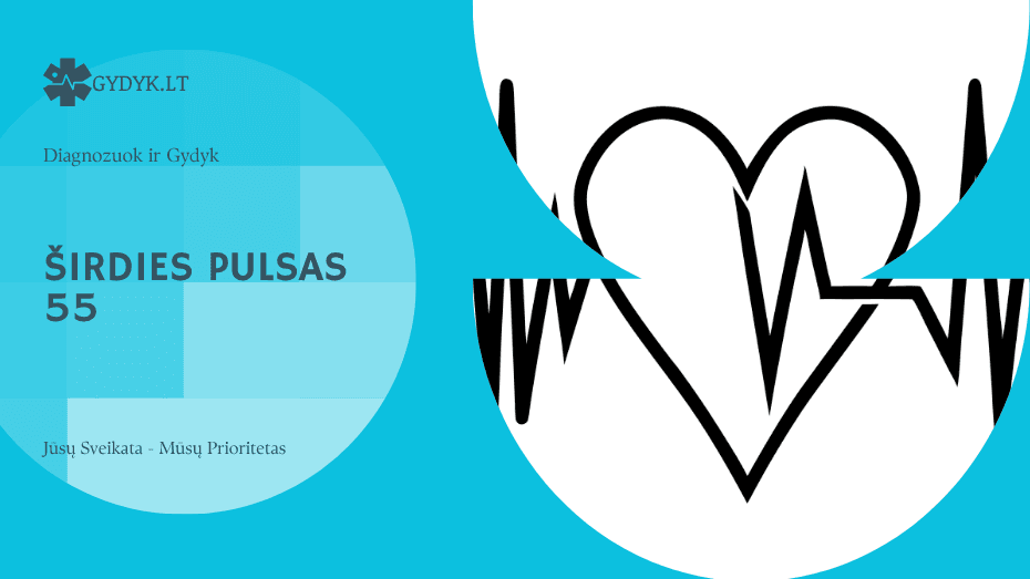 Širdies pulsas 55