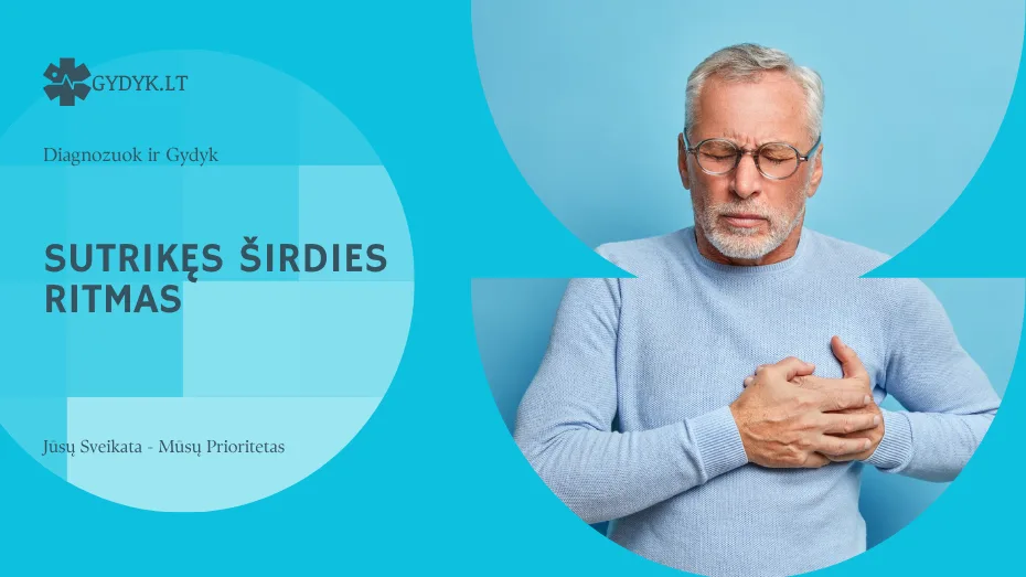 Sutrikęs širdies ritmas: pagrindiniai simptomai, kuriuos reikia atpažinti Sutrikęs širdies ritmas