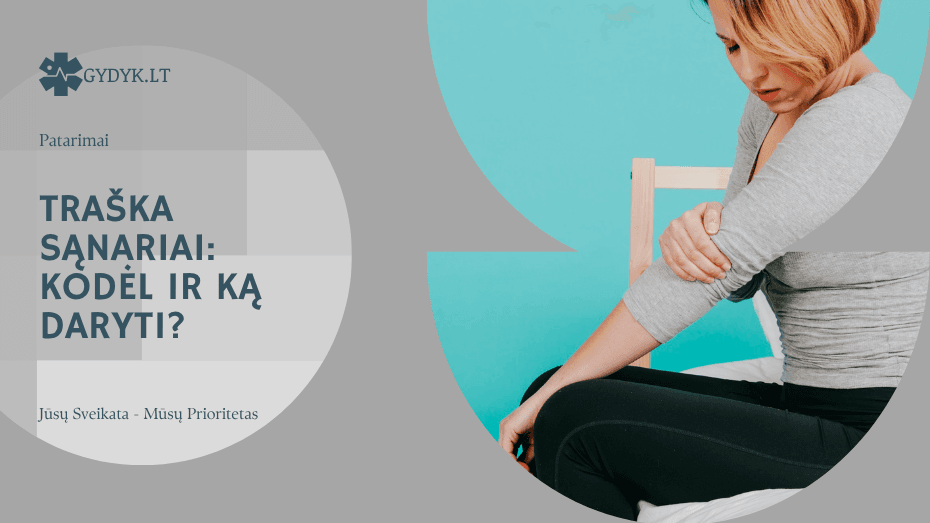 Traška sąnariai: kodėl ir ką daryti?