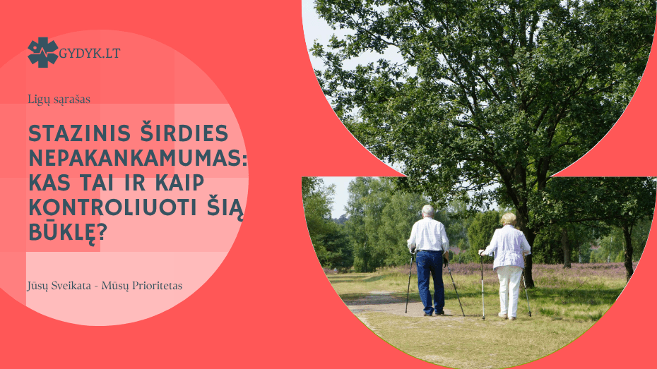 Širdies ir kraujagyslių ligos: priežastys, simptomai ir gydymo būdai Stazinis širdies nepakankamumas: kas tai ir kaip kontroliuoti šią būklę?