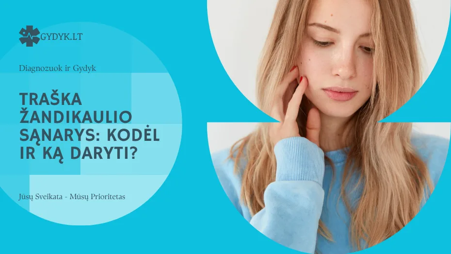 Traška žandikaulio sąnarys: kodėl ir ką daryti?