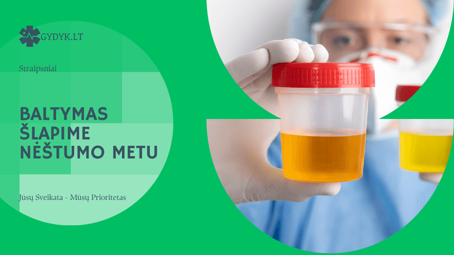 Baltymas šlapime nėštumo metu