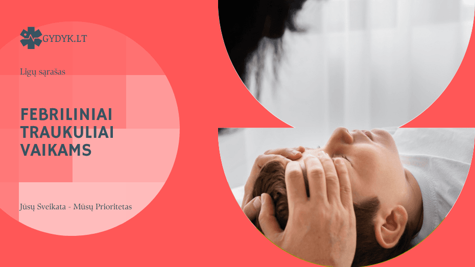 Febriliniai traukuliai vaikams