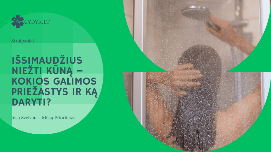 Išsimaudžius niežti kūną – kokios galimos priežastys ir ką daryti