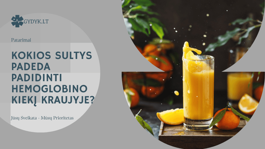 Kokios sultys padeda padidinti hemoglobino kiekį kraujyje? Kokios sultys padeda padidinti hemoglobino kiekį kraujyje