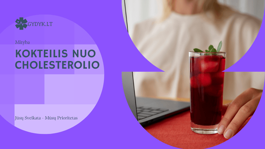 Kokteilis nuo cholesterolio