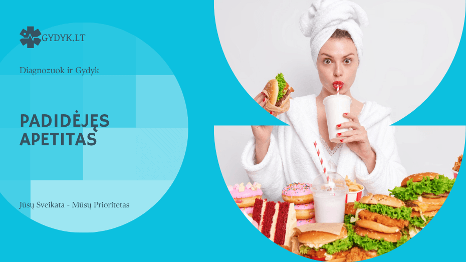 Padidėjęs apetitas