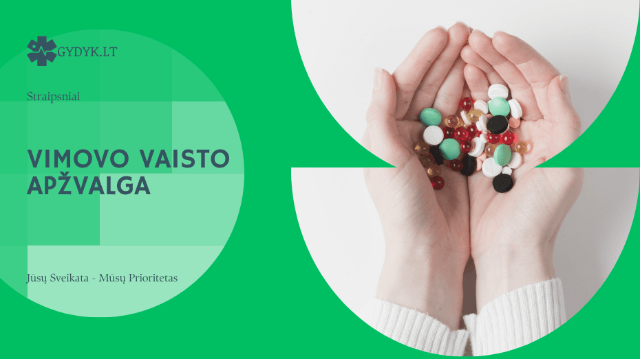 Vimovo vaisto apžvalga