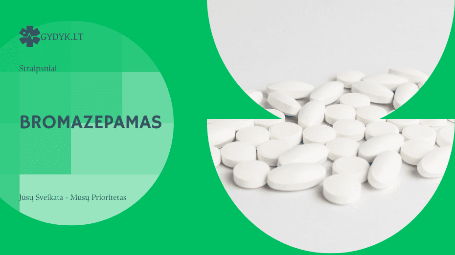Bromazepamas miegui: ar jis padeda užmigti ir ar saugu jį vartoti?