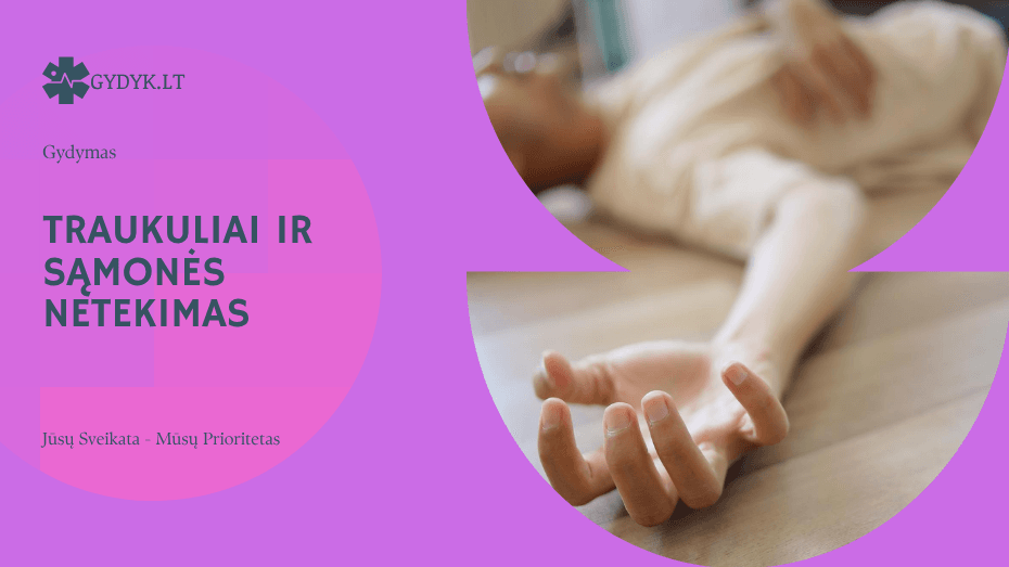 Traukuliai ir sąmonės netekimas: kaip elgtis ir kada kviesti greitąją pagalbą? Traukuliai ir sąmonės netekimas: kaip elgtis ir kada kviesti greitąją pagalbą?