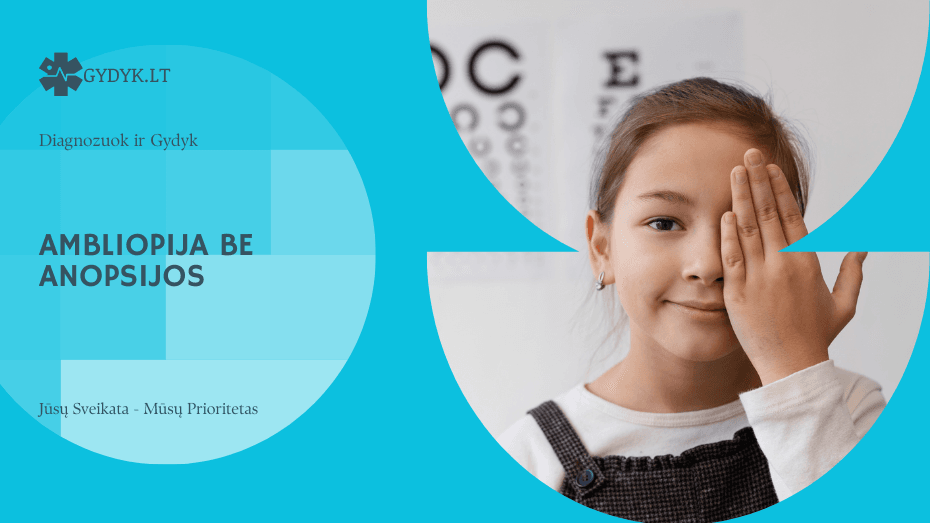 Ambliopija be anopsijos