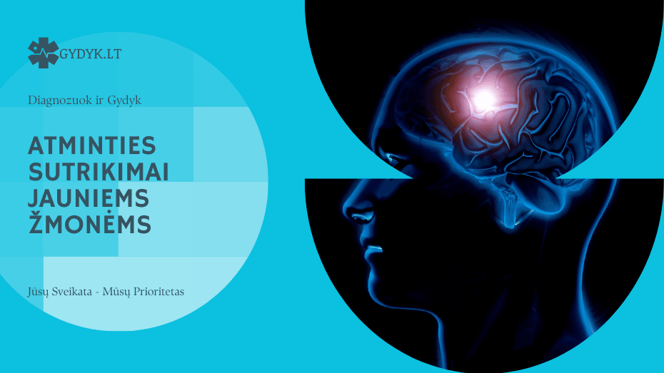 Atminties sutrikimai jauniems žmonėms