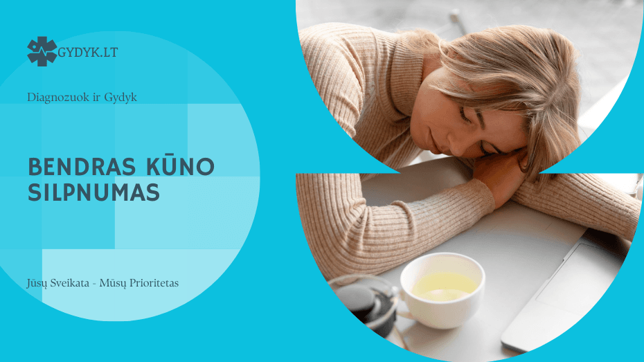 Bendras kūno silpnumas