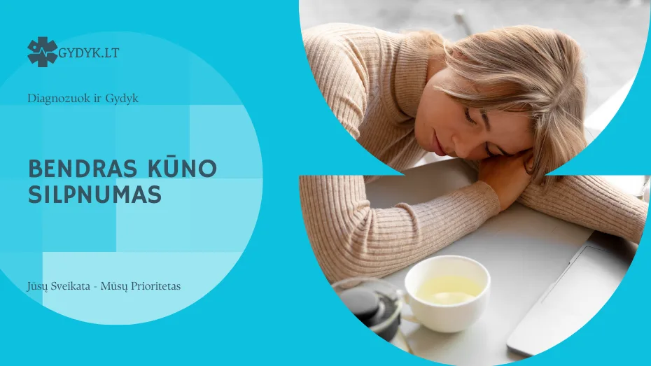 Bendras kūno silpnumas
