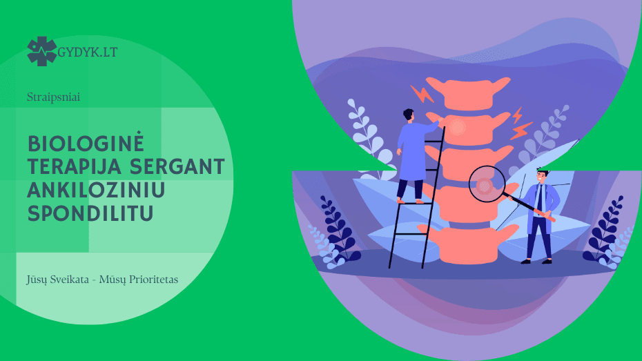 Biologinė terapija sergant ankiloziniu spondilitu