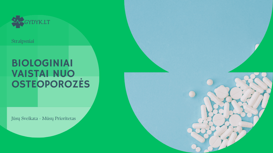 Biologiniai vaistai nuo osteoporozės